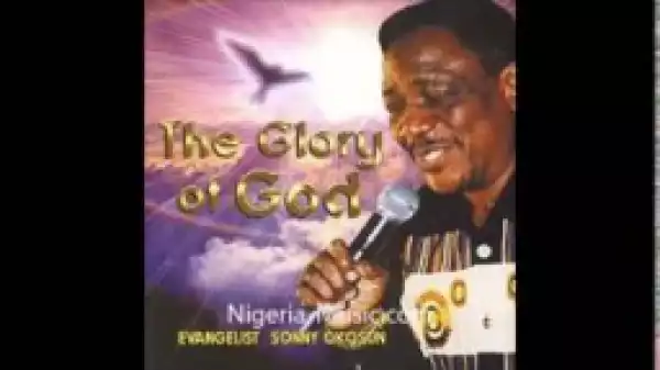Sonny Okosun - The Glory of God